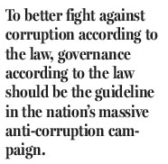 Anti-graft success entails complete legal norms